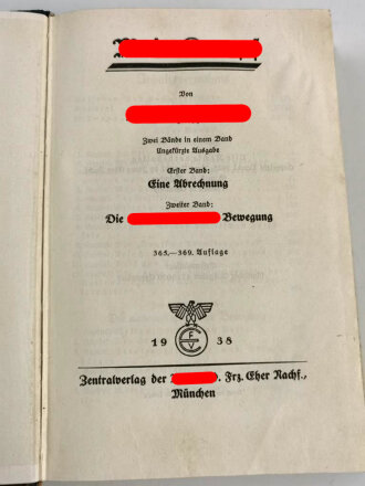 Adolf Hitler " Mein Kampf"  Ausgabe von 1938, eingeklebte Widmungsseite mit geschwärzter Widmung, sonst guter Zustand