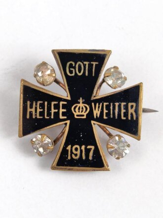 1.Weltkrieg, patriotisches Abzeichen Eisernes Kreuz " Gott helfe weiter 1917". Emailliert, Höhe 21mm