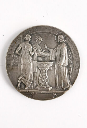 Medaille anlässlich einer Taufe . Durchmesser 50mm, Vermutlich um 1910