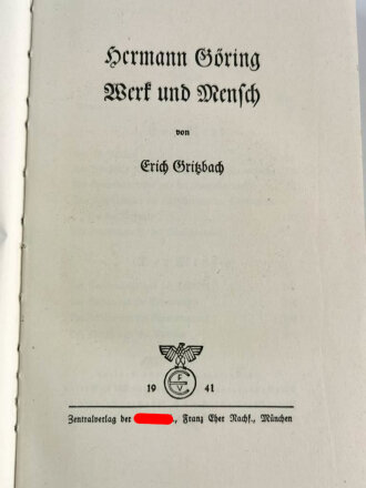 "Hermann Göring - Werk und Mensch", München, 19418, 349 Seiten