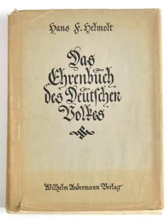 "Das Ehrenbuch des Deutschen Volkes"  datiert 1924, 314 Seiten, EInband stark gebraucht