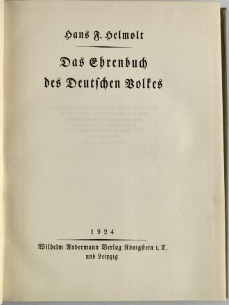 "Das Ehrenbuch des Deutschen Volkes"  datiert 1924, 314 Seiten, EInband stark gebraucht