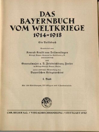 "Das Bayernbuch vom Weltkrieg 1914-1918" 1 Band, 240 Seiten, über DIN A4, Einband defekt