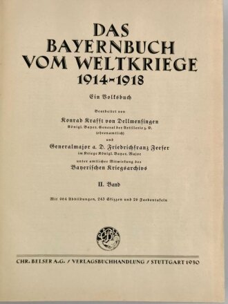 "Das Bayernbuch vom Weltkrieg 1914-1918" 2 Band, 657 Seiten, über DIN A4, Einband defekt