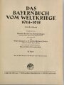 "Das Bayernbuch vom Weltkrieg 1914-1918" 2 Band, 657 Seiten, über DIN A4, Einband defekt