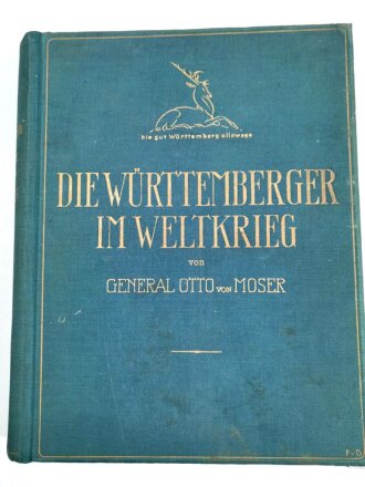 "Die Württemberger im Weltkrieg" datiert...