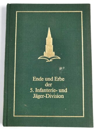 "Ende und Erbe der 5. Infanterie- und Jäger-Division" 176 Seiten, DIN A5, gebraucht