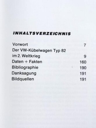 "Der VW Kübelwagen Typ 82 im zweiten Weltkrieg" 191 Seiten, über DIN A5, gebraucht