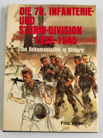 "Die 78. Infanterie und Sturm-Division 1938-1945" 176 Seiten, DIN A5, gebraucht