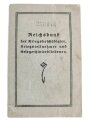 "Mitgliedsbuch", Reichsbund der Kriegsbeschädigten, Kriegsteilnehmer und Kriegshinterbliebenen, beigetreten 1928