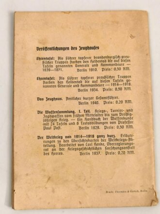 "Das Zeughaus, Die Ruhmeshalle" Amtlicher Führer 1941, 32 Seiten, unter DIN A5, gebraucht