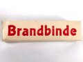 "Brand-Binde" , Originalverpackt