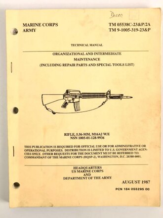 U.S. Technical Manual 9-1005-319-23&P "Rifle, 5.56-MM, M16A2 W/E" used, U.S. 1987 dated