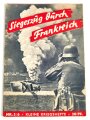 "Siegeszug durch Frankreich" Nr. 5/6, Kleine Kriegshefte, 47 Seiten, DIN A5, gebraucht