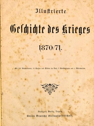 "Geschichte des Kriges 1870-1871" 596 Seiten,...