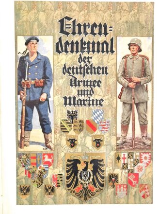 "Ehrendenkmal der Deutschen Armee und Marine", Folio-Prachtband in den Maßen 26x33cm mit 511 Seiten