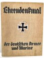 "Ehrendenkmal der Deutschen Armee und Marine", Folio-Prachtband in den Maßen 26x33cm mit 511 Seiten