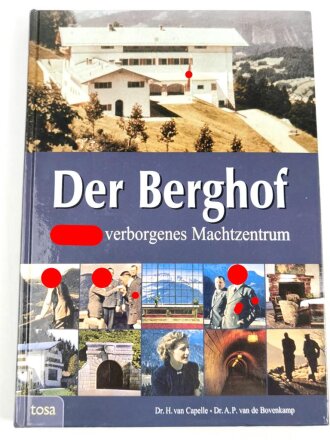 "Der Berghof - Hitlers verborgenes Machtzentrum" 240 Seiten, leicht gebraucht