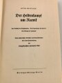 "Der Heldenkampf um Narvik" datiert 1940, 207 Seiten, DIN A5, gebraucht