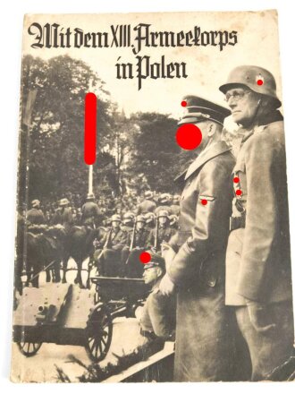 "Mit dem XIII. Armeekorps in Polen" ein Erinnerungsbuch, datiert 1940, gebraucht, über DIN A4
