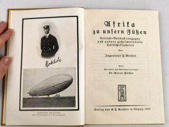 "Afrika zu unseren Füßen" datiert 1925, 153 Seiten, über DIN A5, gebraucht