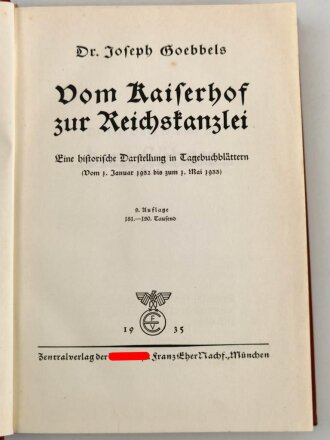 Dr.Joseph Göbbels " Vom Kaiserhof zur Reichskanzlei" gebraucht