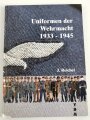 "Uniformen der Wehrmacht 1933-1945" gebraucht, über DIN A4