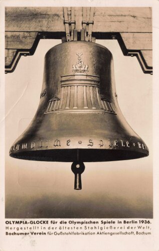 Ansichtskarte "Olympia-Glocke für die Olympischen Spiele in Berlin 1936" Knick oben rechts