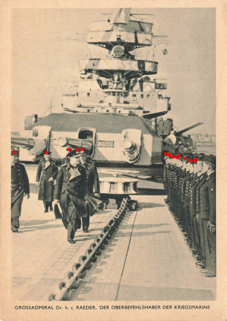 Ansichtskarte "Grossadmiral dr. h. c. Raeder, der...