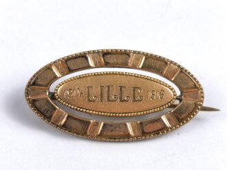 1.Weltkrieg, patriotische Brosche "Lille 1914 1916" Breite 36mm