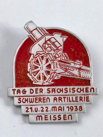 Leichtmetallabzeichen, "Tag der Sächsischen schweren Artillerie 21. und 22. Mai 1938 Meissen "