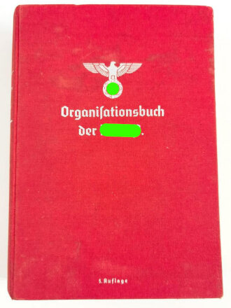 Organisationsbuch der NSDAP, 5.Auflage 1938, 592 Seiten,...