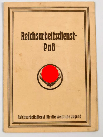 RAD Reichsarbeitsdienst, Arbeitsdienst für die...