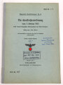 M.Dv.Nr. 147 "Allgemeine Baubestimmungen 1 Nr. 12 - Die Seestraßenordnung vom 5. Februar 1906" datiert 1939, DIN A4
