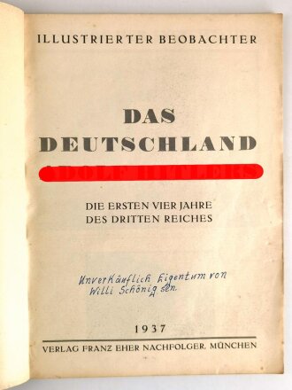 "Das Deutschland Adolf Hitlers - Die ersten Vierjahre des dritten Reiches" 1937, Illustrierter Beobachter, 127 Seiten, über DIN A4, geklebt