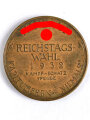 NSDAP Reichstagswahl 1932 Kampf - Schatz Spende - Kapitulation niemals ! Buntmetall, Durchmesser 36mm