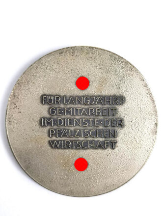 III.Reich, Nicht tragbare Medaille " Für Langjährige Mitarbeit im Dienste der Pfälzischen Wirtschaft " Durchmesser 81 mm