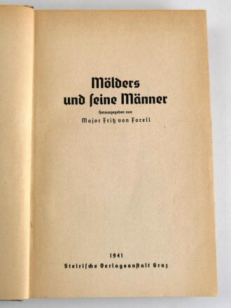 "Mölders und seine Männer", Fritz von Forell, 208 Seiten, 1941, gebraucht, DIN A5