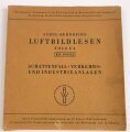 "Luftbildlesen - Folge 3 KR - 47/19742 - Schattenfall - Verkehrs und Industrieanlagen", 10 Bilder, gebraucht