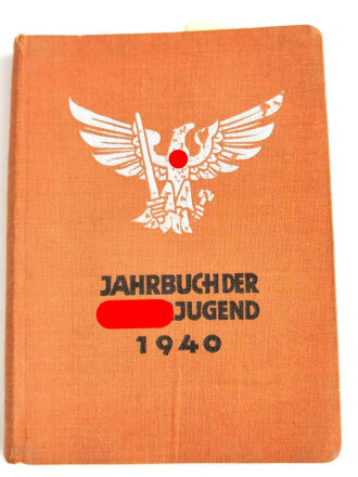 "Jahrbuch der Hitler Jugend 1940", 289 Seiten, gebraucht gehörte einem Rottenführer aus Berlin-Lankwitz