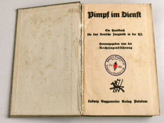 "Pimpf im Dienst" Ein Handbuch für das Deutsche Jungvolk in der HJ, 1934, 350 Seiten, DIN A5, stark gebraucht