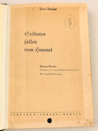 Fallschirmjäger "Soldaten fallen vom Himmel", datiert 1940, 120 Seiten, über DIN A5, sark gebraucht