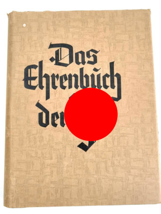 "Das Ehrenbuch der SA" datiert 1934, 320 Seiten, über DIN A4