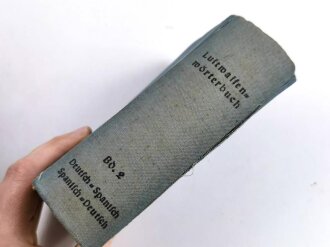 "Luftwaffenwörterbuch, Band II Deutsch - Spanisch", 1127 Seiten, 1943, gebraucht, DIN A5, stark gebraucht