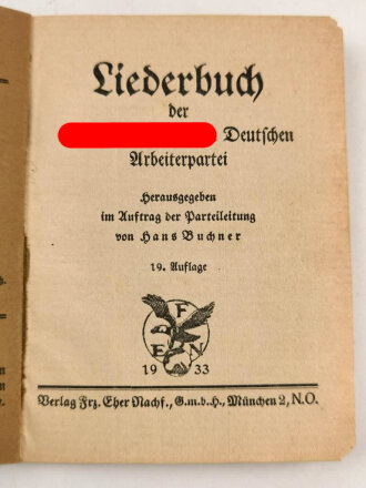 "Mit Hitler!" Liederbuch der Nationalsozialistischen Deutschen Arbeiterpartei" datiert 1933 mit 71 Seiten