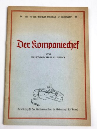 "Der Kompaniechef" Tornisterschrift des Oberkommandos der Wehrmacht, datiert 1940, gebraucht