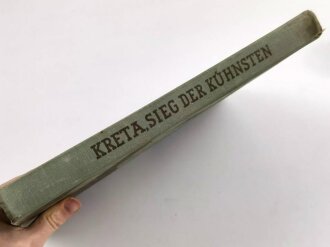 "Kreta- Sieg der Kühnsten" vom Heldenkampf der Fallschirmjäger. Bildband von 1942