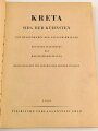 "Kreta- Sieg der Kühnsten" vom Heldenkampf der Fallschirmjäger. Bildband von 1942