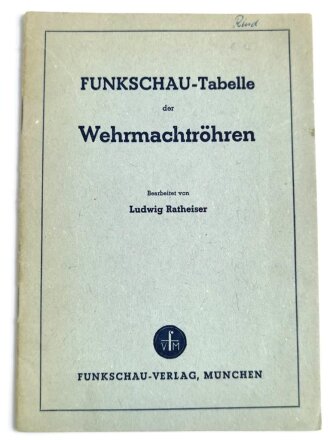 "Funkschau-Tabelle der Wehrmachtröhren"...