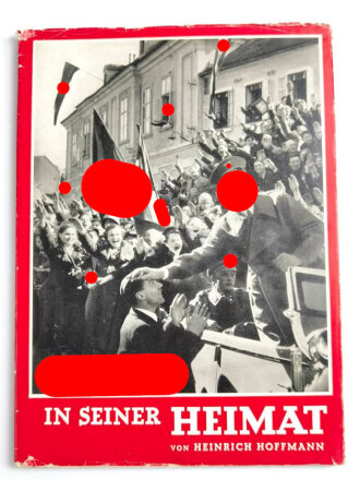 "Hilter in seiner Heimat", Heinrich Hoffmann, Bildband, Berlin 1938